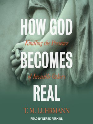 cover image of How God Becomes Real